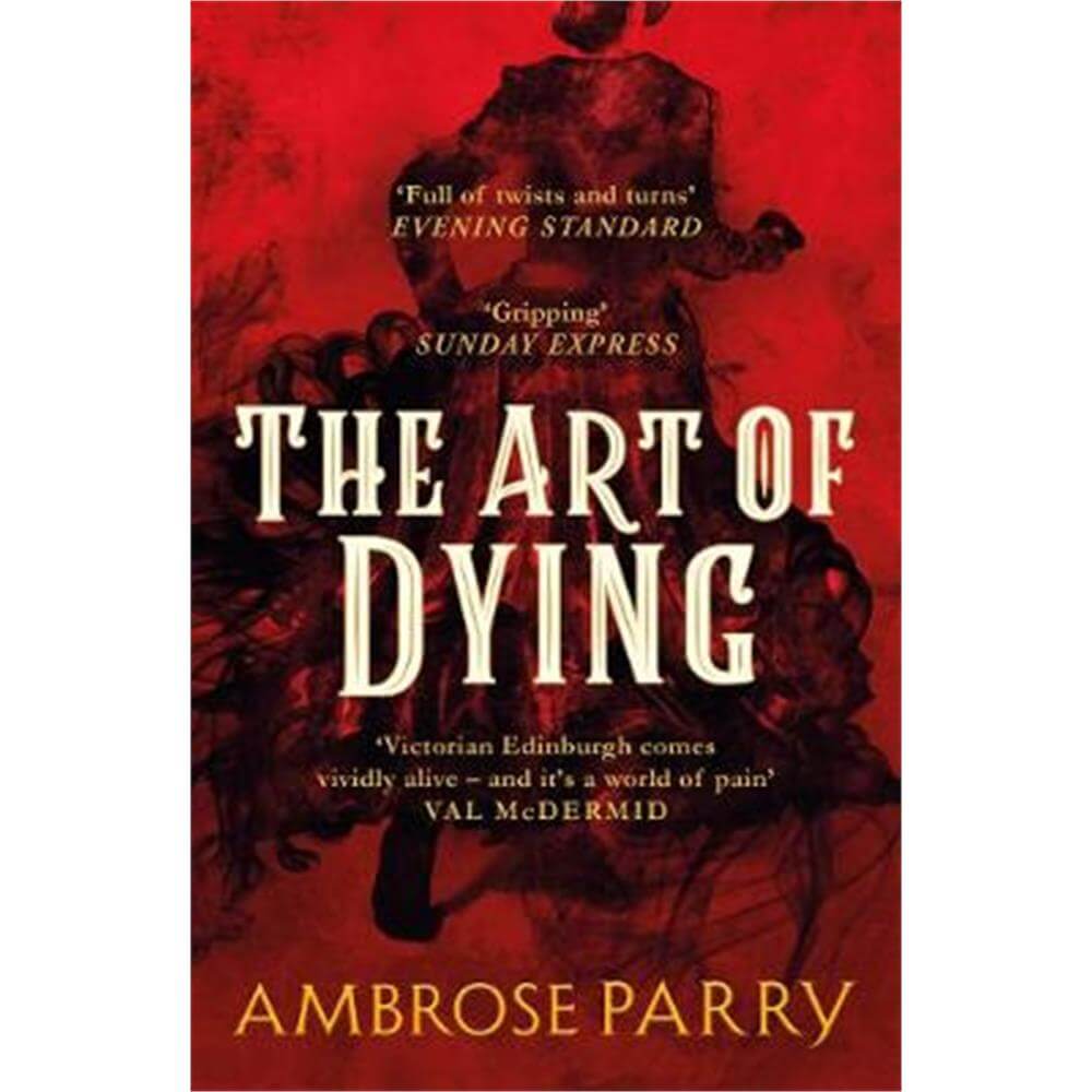 The Art of Dying (Paperback) - Ambrose Parry
